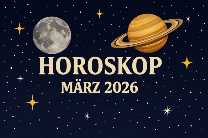 Horoskop für alle Sternzeichen - März 2026